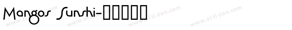 Mangos Sunshi字体转换